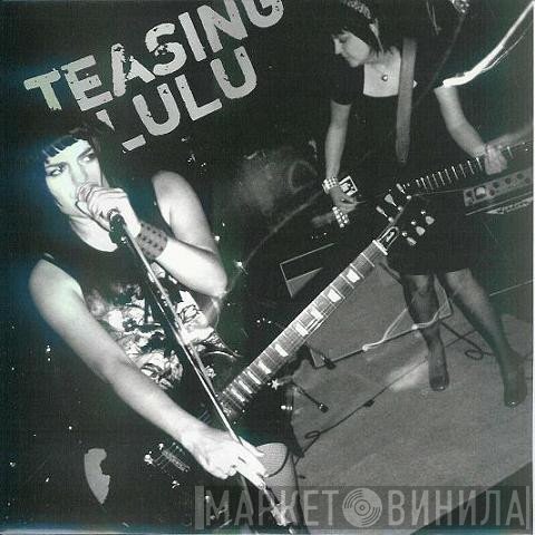 Teasing Lulu - Waste Of Time