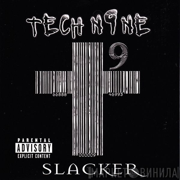 Tech N9ne  - Slacker