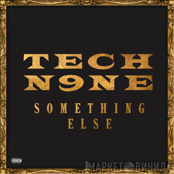 Tech N9ne  - Something Else