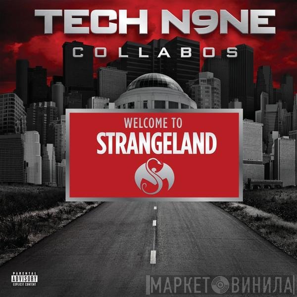 Tech N9ne  - Welcome To Strangeland