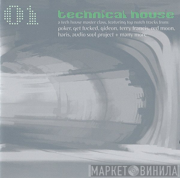  - Technical House 01
