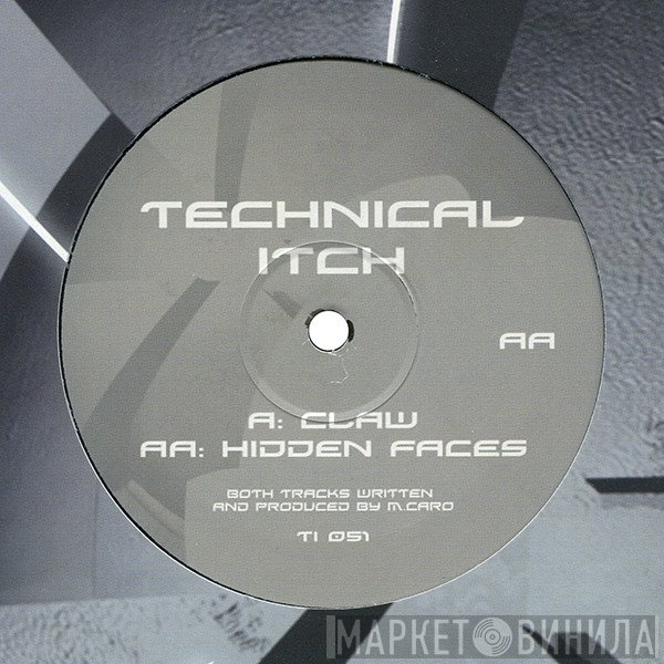 Technical Itch  - Claw / Hidden Faces