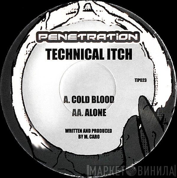 Technical Itch  - Cold Blood / Alone