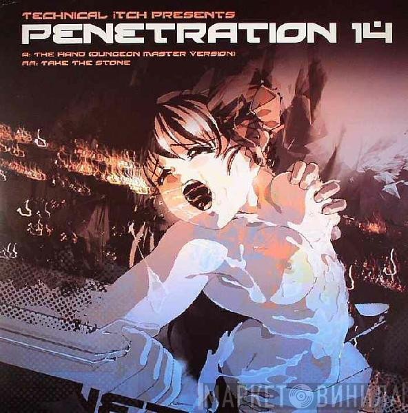 Technical Itch  - Penetration 14