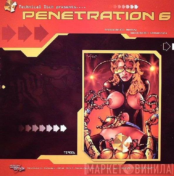Technical Itch - Penetration 6