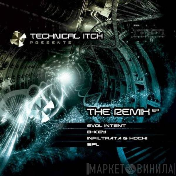 Technical Itch  - The Remix EP