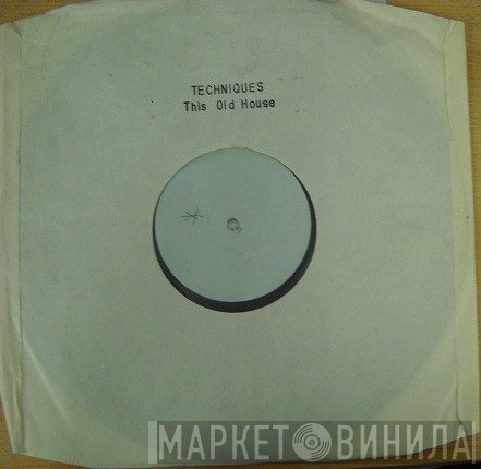Technique  - This Ole House