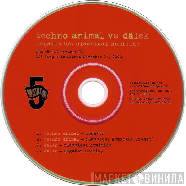 Techno Animal, Dälek - Megaton b/w Classical Homicide