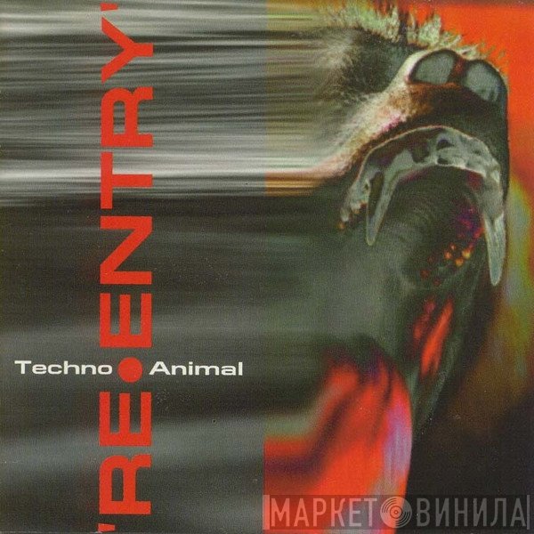 Techno Animal - Re-Entry