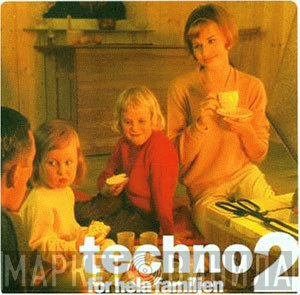  - Techno För Hela Familjen 2