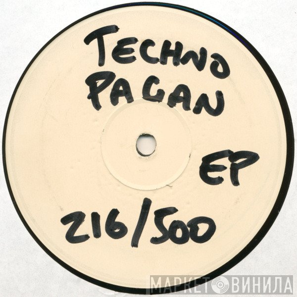  - Techno Pagan EP