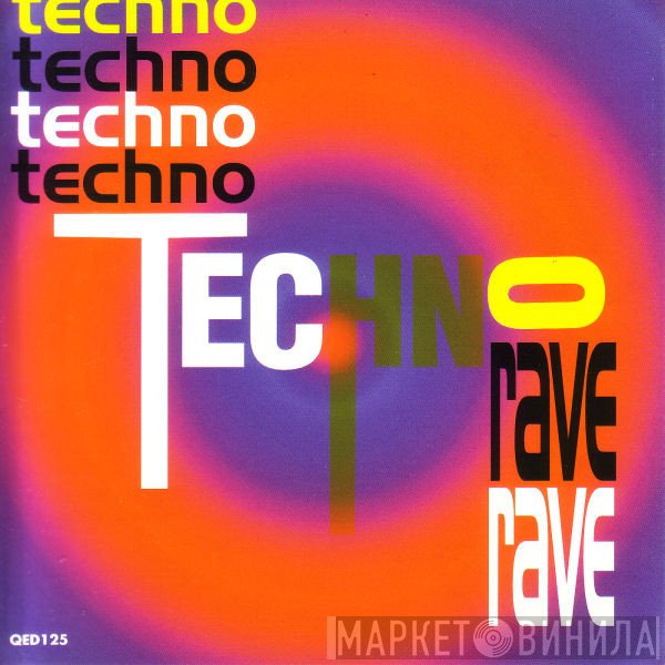  - Techno Rave