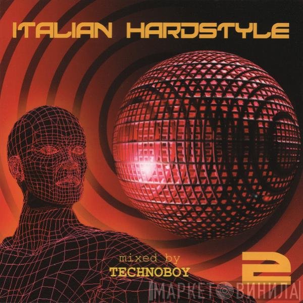 Technoboy  - Italian Hardstyle 2