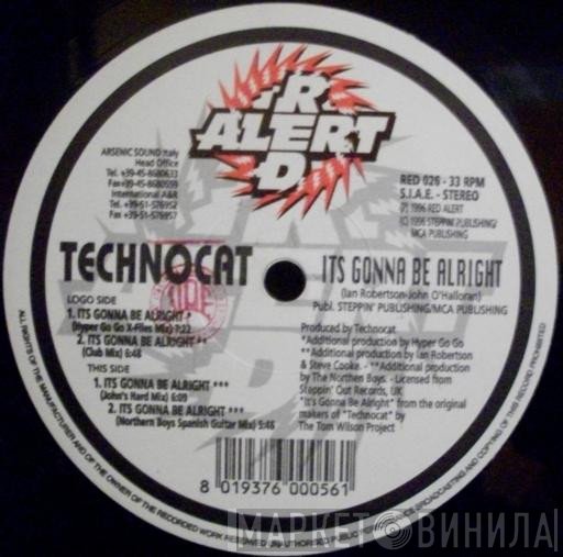 Technocat - It's Gonna Be Alright