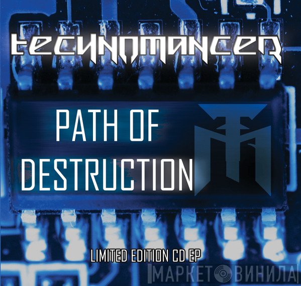 Technomancer  - Path Of Destruction