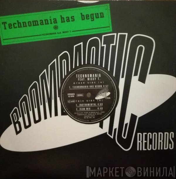 Technomania , Missy T. - Technomania Has Begun