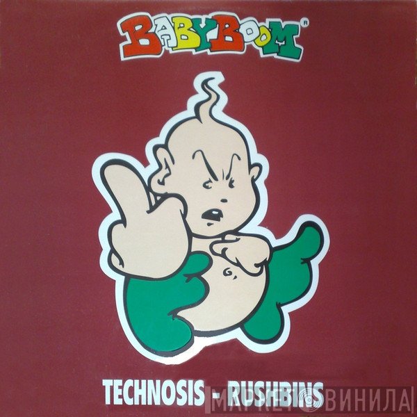 Technosis - Rushbins