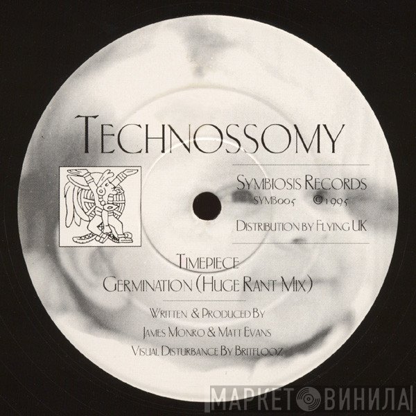 Technossomy - Timepiece / Germination (Huge Rant Mix)