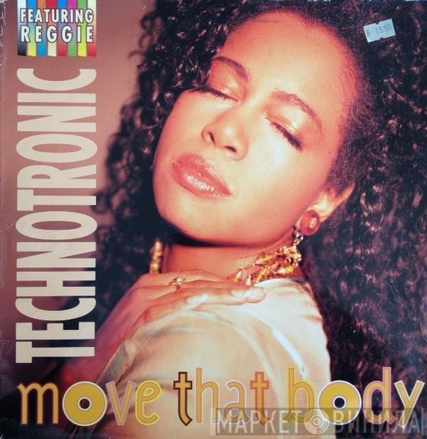 Technotronic Featuring Reggie  - Move That Body