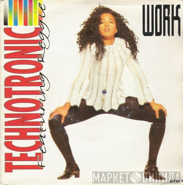 Technotronic Featuring Reggie  - Work