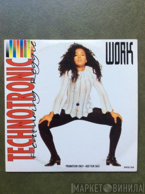 Technotronic Featuring Reggie  - Work
