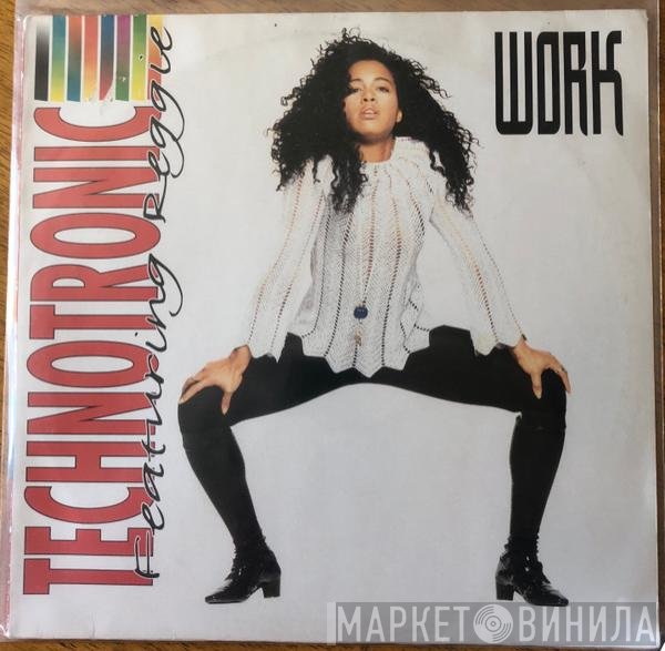 Technotronic Featuring Reggie  - Work