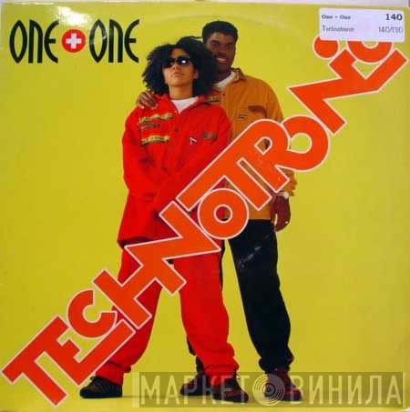 Technotronic  - One + One