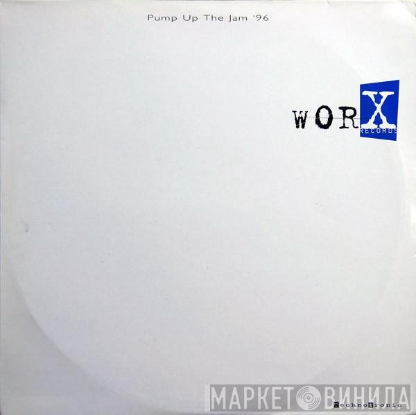 Technotronic - Pump Up The Jam '96
