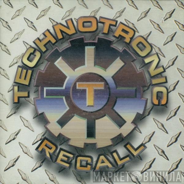 Technotronic  - Recall