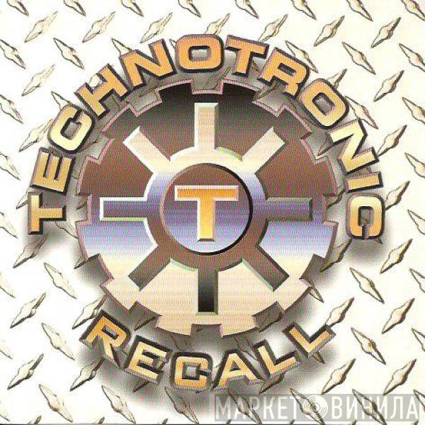Technotronic  - Recall