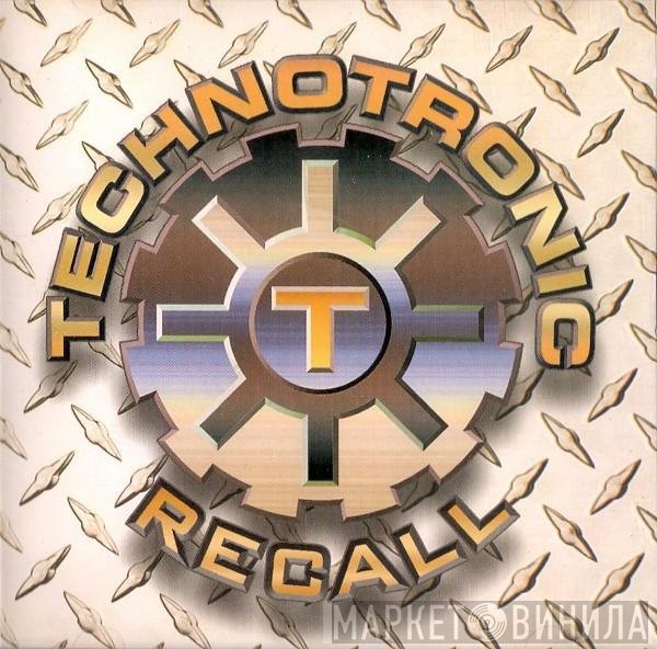 Technotronic  - Recall