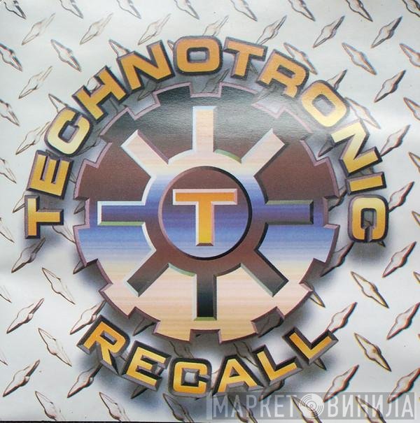 Technotronic  - Recall