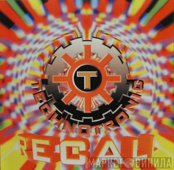 Technotronic  - Recall