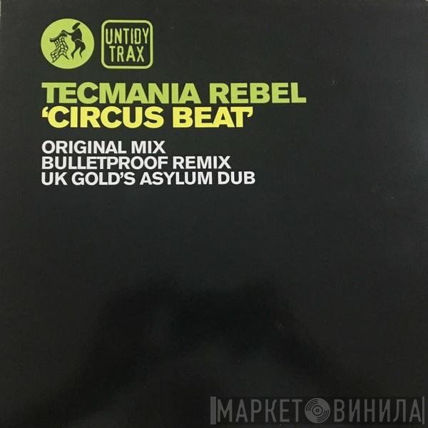 Tecmania Rebel - Circus Beat