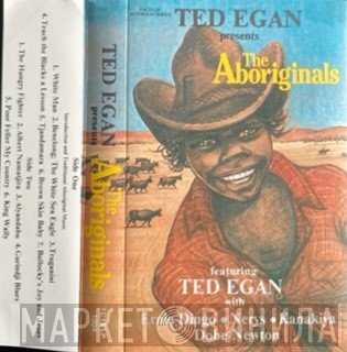 Ted Egan - The Aboriginals