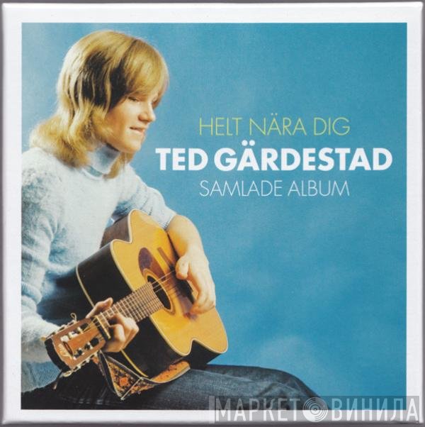 Ted Gärdestad  - Helt Nära Dig | Samlade Album