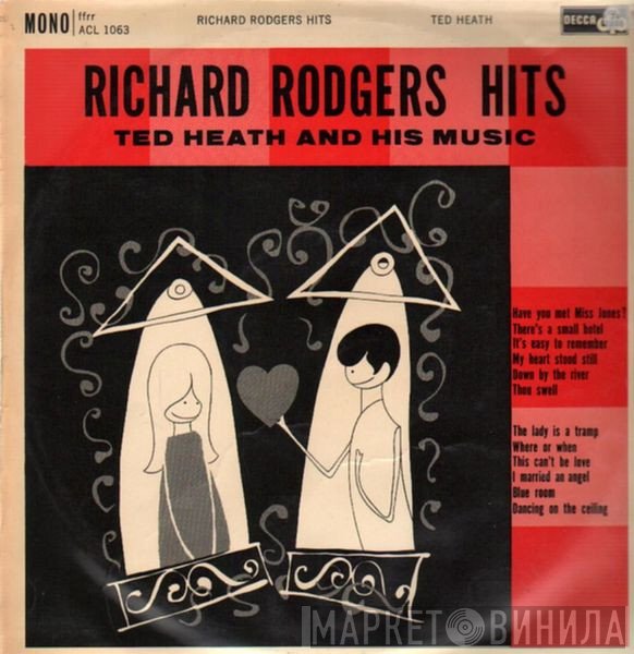 Ted Heath And His Music - Richard Rogers' Hits