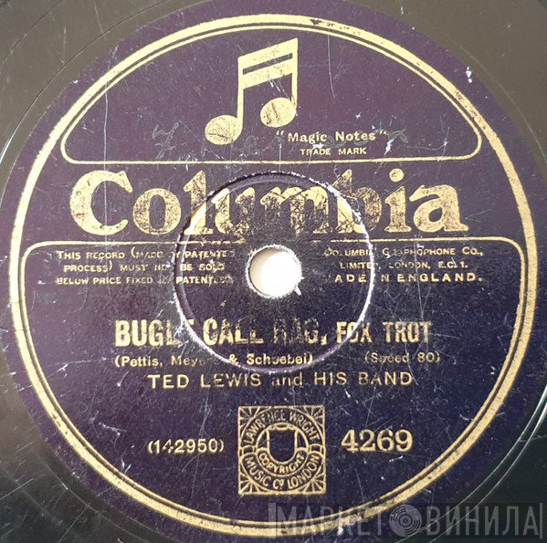 Ted Lewis And His Band / Sophie Tucker With Ted Lewis And His Band  - Bugle Call Rag / Some Of These Days