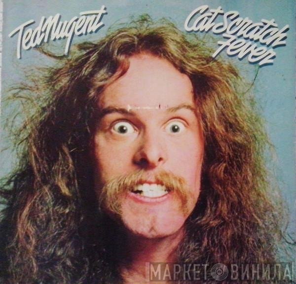 Ted Nugent  - Cat Scratch Fever