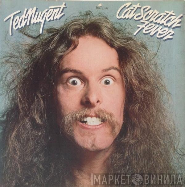 Ted Nugent  - Cat Scratch Fever