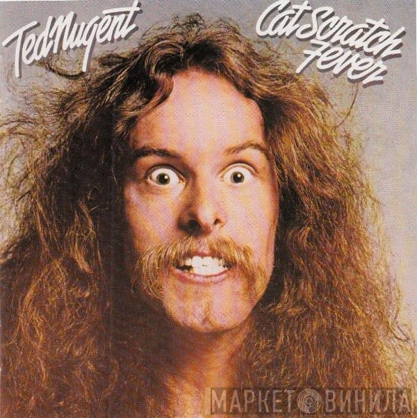 Ted Nugent  - Cat Scratch Fever