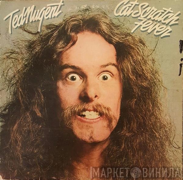 Ted Nugent  - Cat Scratch Fever