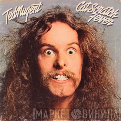 Ted Nugent  - Cat Scratch Fever