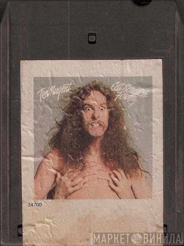 Ted Nugent  - Cat Scratch Fever