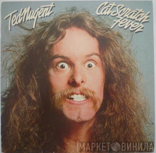 Ted Nugent  - Cat Scratch Fever