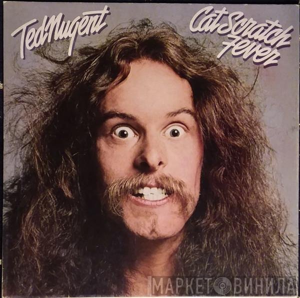 Ted Nugent  - Cat Scratch Fever