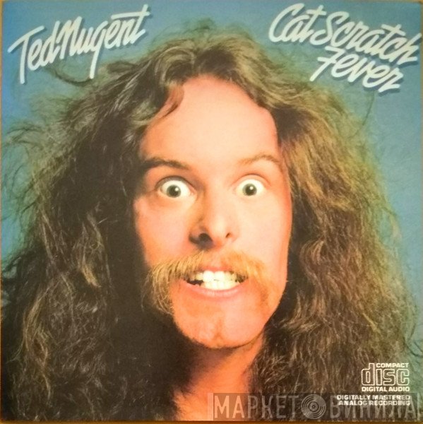 Ted Nugent  - Cat Scratch Fever
