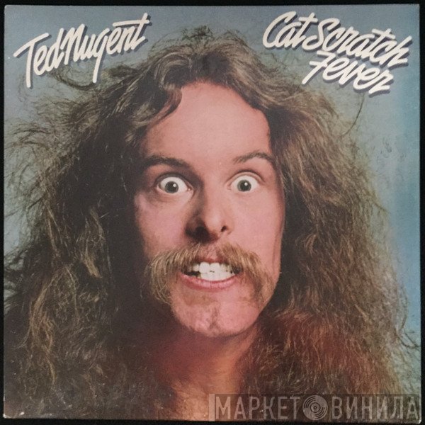 Ted Nugent  - Cat Scratch Fever