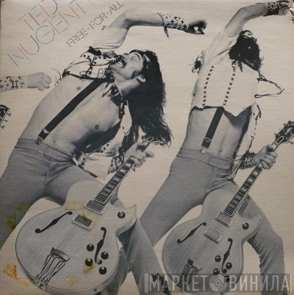Ted Nugent - Free-For-All
