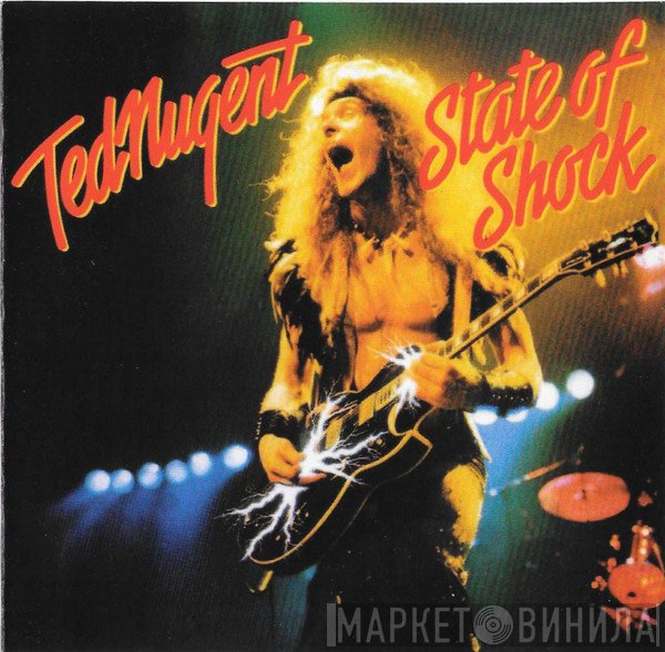Ted Nugent - State Of Shock